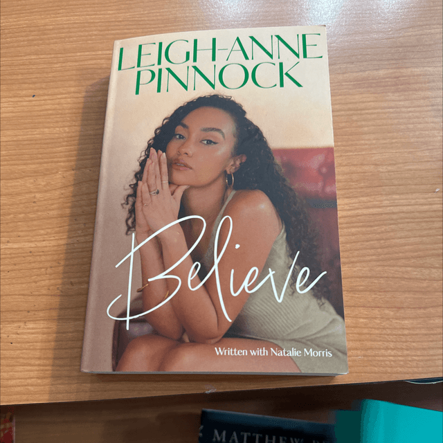 Believe - Leigh Anne Pinnock
